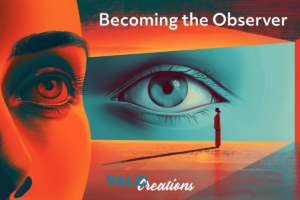 Becoming the Observer: A Message from Tabú