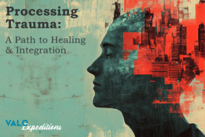 Processing Trauma: A Path to Healing and Integration