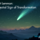 Comet Lemmon: A Celestial Sign of Transformation