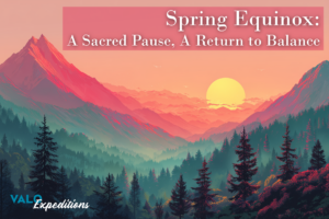 Spring Equinox: A Sacred Pause, A Return to Balance