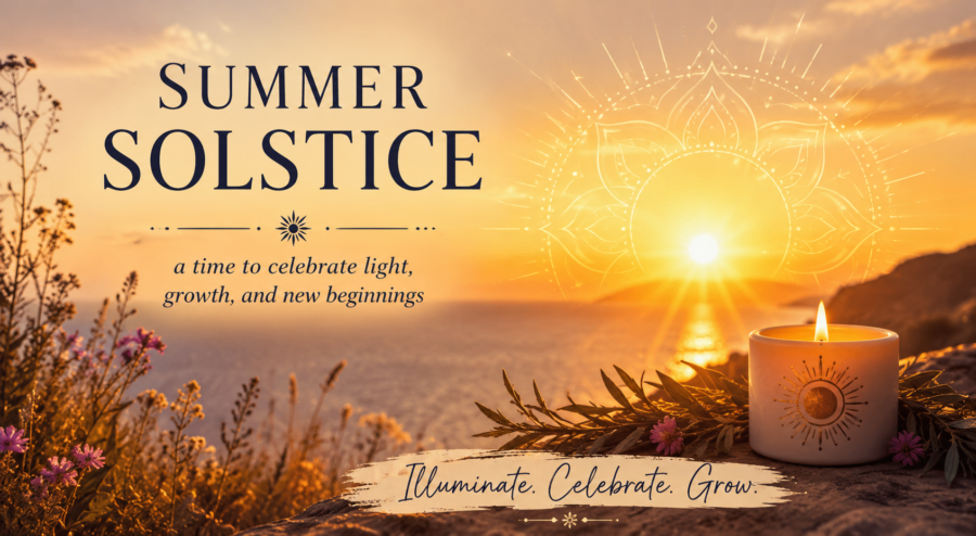 Honoring the Summer Solstice: A Time for Light, Growth, and Alignment